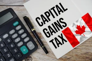 Capital Gains Tax in Canada: What It Is, How It Works, and How to Minimize It (2025)