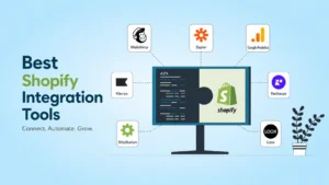 Best Shopify Integration Tools
