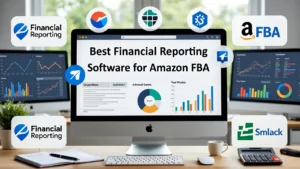 Best Financial reporting tools for Amazon FBA