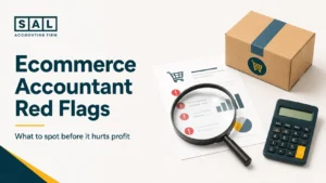 Ecommerce Accountant Red Flags
