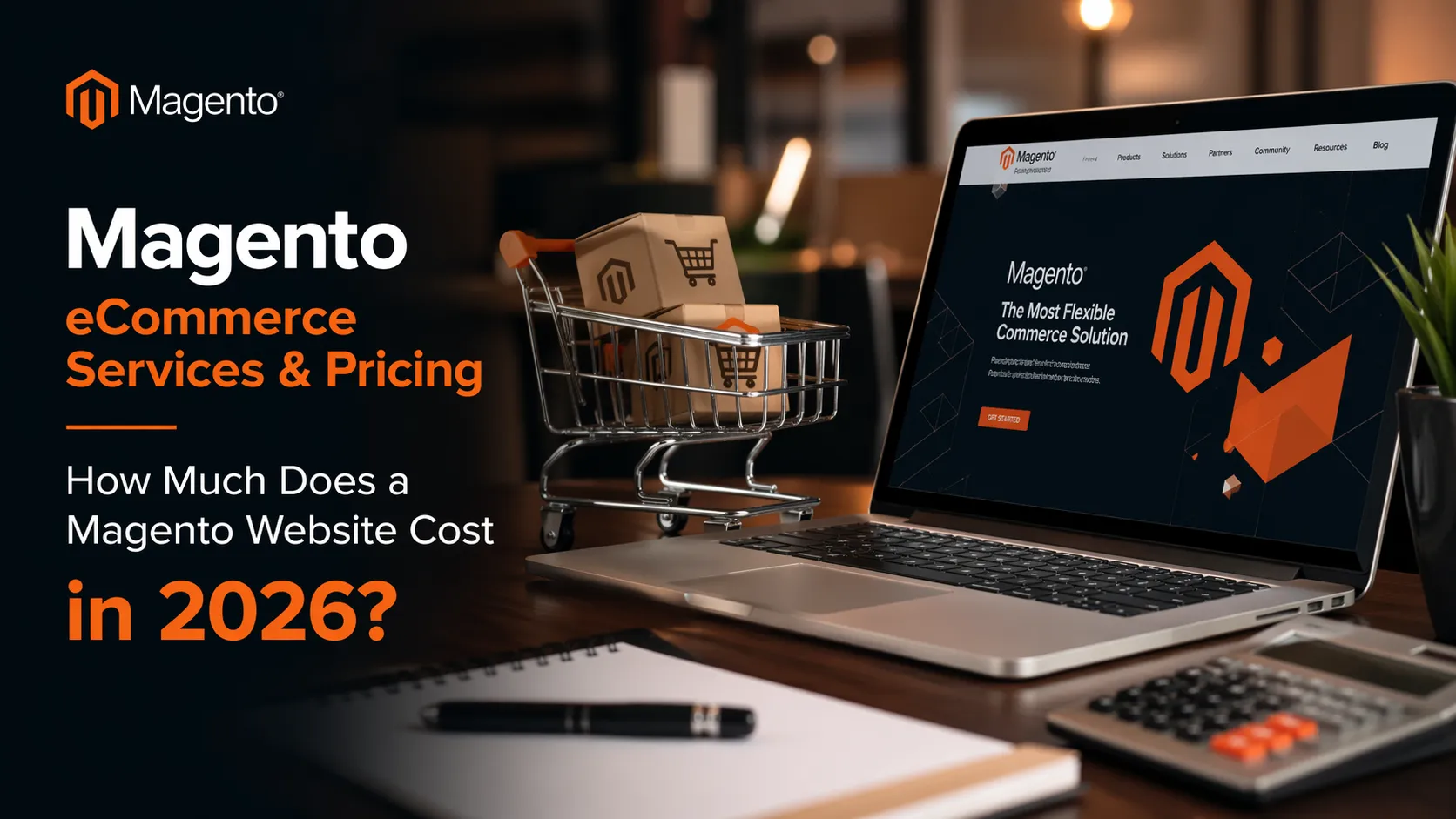 Magento ECommerce Services & Pricing: How Much Does A Magento Website ...