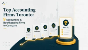 Best Accounting & Bookkeeping Firms to Compare in Canada