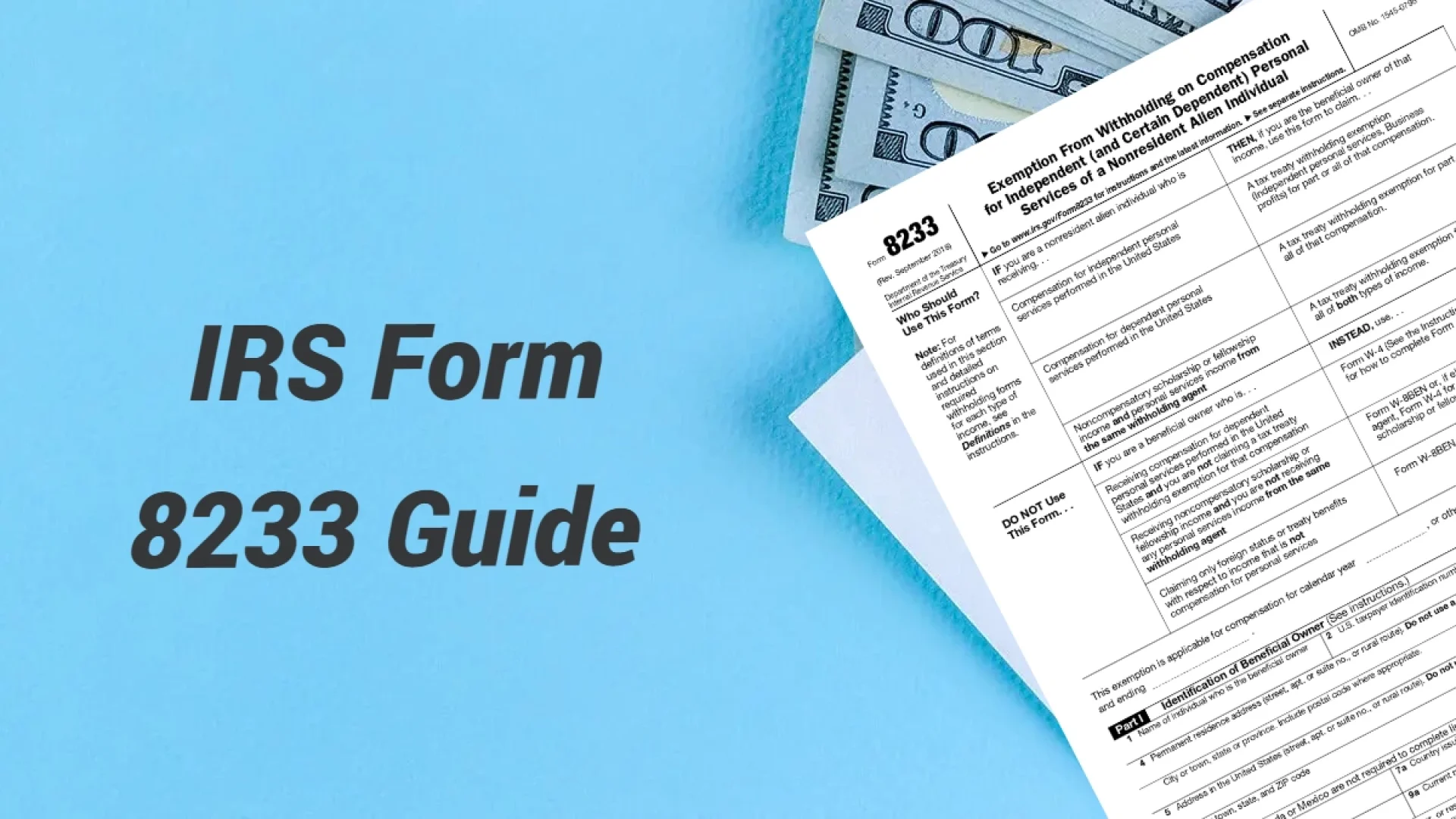 IRS Form 8233 Explained: Claim Tax Treaty Benefits as a Nonresident